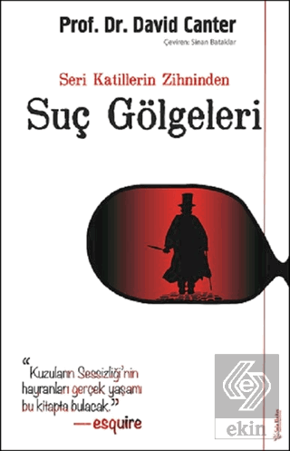 Seri Katillerin Zihninden Suç Gölgeleri