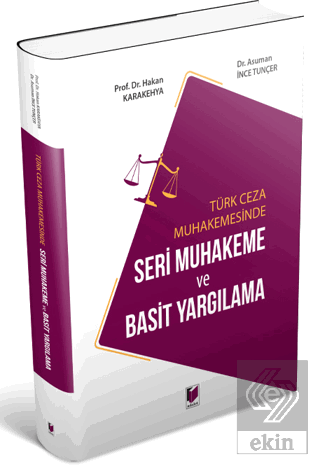 Seri Muhakeme ve Basit Yargılama