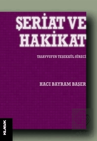 Şeriat ve Hakikat