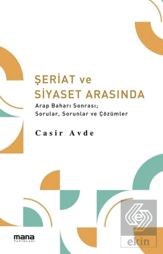 Şeriat ve Siyaset Arasında