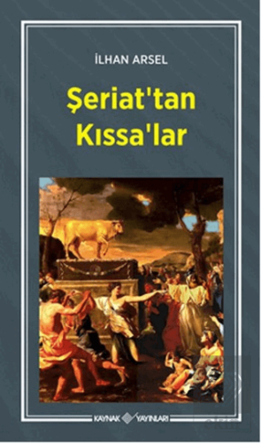 Şeriat\'tan Kıssa\'lar