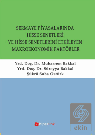 Sermaye Piyasalarında Hisse Senetleri ve Hisse Sen