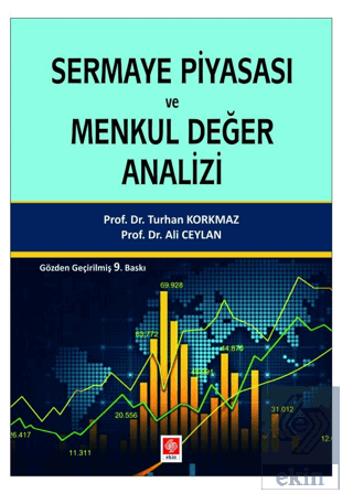 Sermaye Piyasası ve Menkul Değer Analizi Turhan Korkmaz