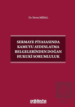 Sermaye Piyasasında Kamuyu Aydınlatma Belgelerinde