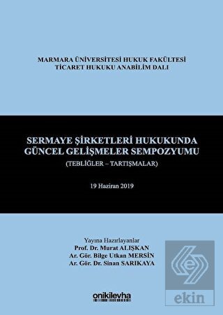 Sermaye Şirketleri Hukukunda Güncel Gelişmeler Sem