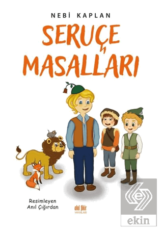 Seruçe Masalları