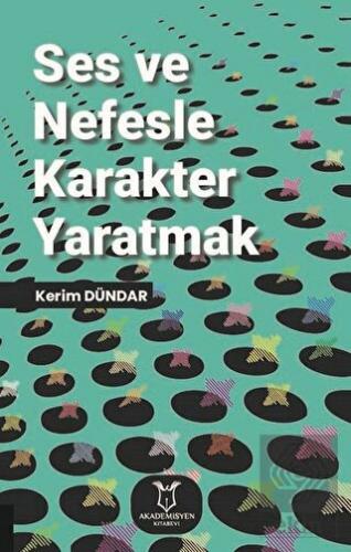 Ses ve Nefesle Karakter Yaratmak