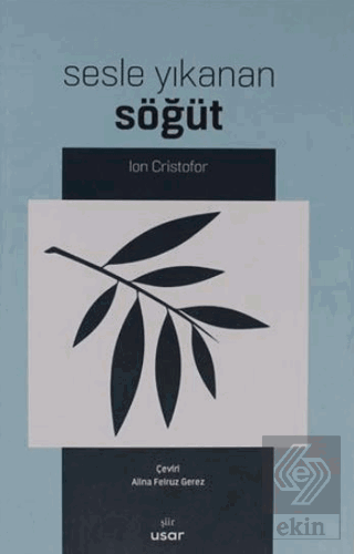 Sesle Yıkanan Söğüt