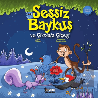 Sessiz Baykuş ve Çikolata Çiçeği