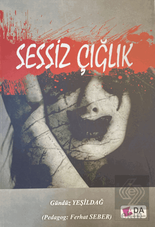 Sessiz Çığlık