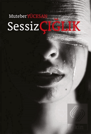 Sessiz Çığlık