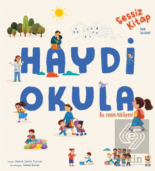 Sessiz Kitap Haydi Okula