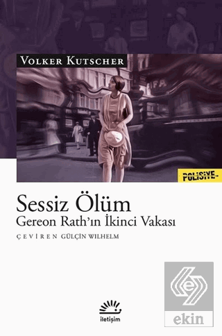 Sessiz Ölüm - Gereon Rath\'ın İkinci Vakası