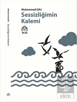 Sessizliğimin Kalemi