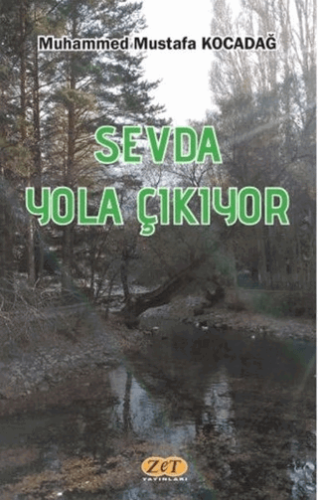 Sevda Yola Çıkıyor