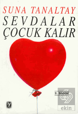 Sevdalar Çocuk Kalır