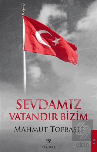 Sevdamız Vatandır Bizim