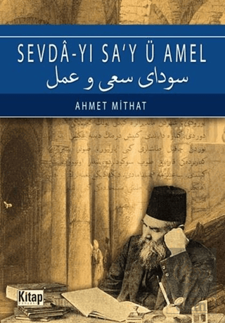 Sevda\'yı Sa\'y ü Amel