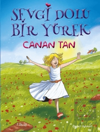 Sevgi Dolu Bir Yürek