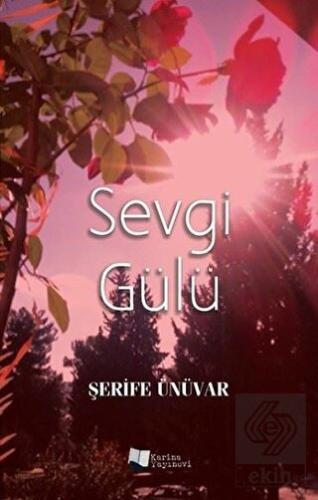 Sevgi Gülü