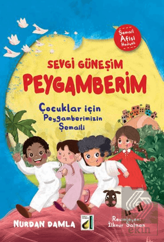 Sevgi Güneşim Peygamberim