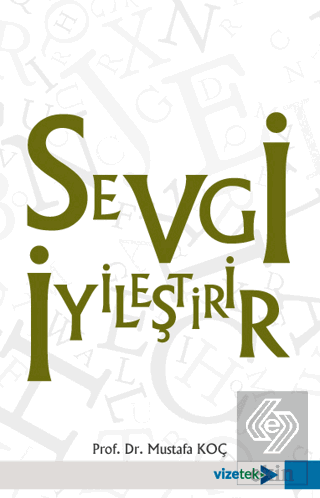 Sevgi İyileştirir