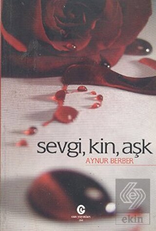 Sevgi, Kin, Aşk