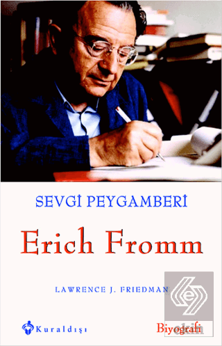 Sevgi Peygamberi - Erich Fromm