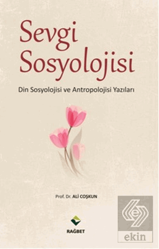 Sevgi Sosyolojisi