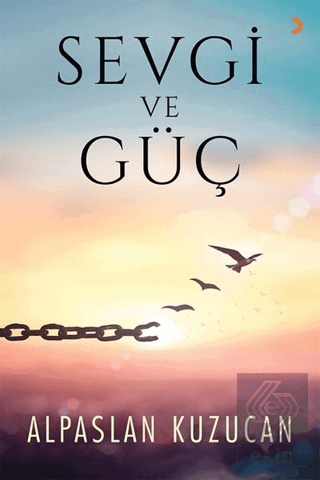 Sevgi ve Güç