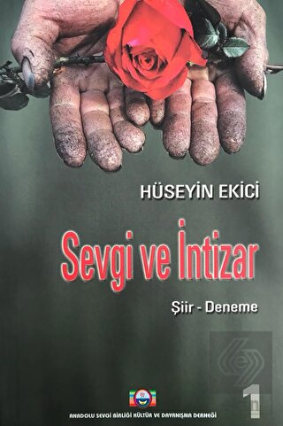 Sevgi ve İntizar