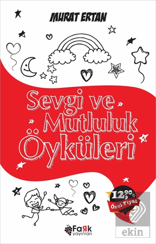 Sevgi ve Mutluluk Öyküleri