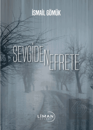 Sevgiden Nefrete