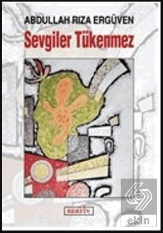 Sevgiler Tükenmez