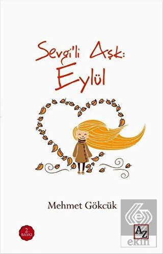 Sevgili Aşk: Eylül