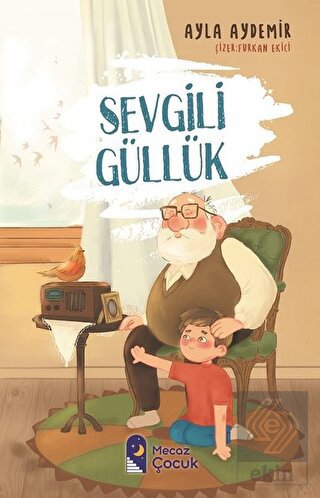 Sevgili Güllük