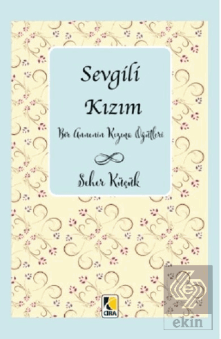 Sevgili Kızım