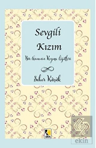 Sevgili Kızım