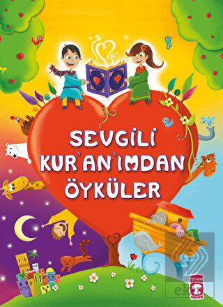 Sevgili Kur'an'ımdan Öyküler