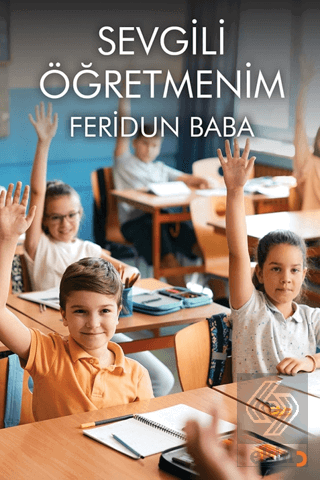 Sevgili Öğretmenim