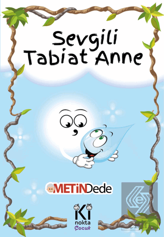 Sevgili Tabiat Anne