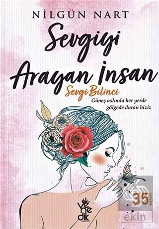 Sevgiyi Arayan İnsan