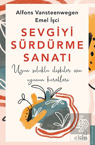 Sevgiyi Sürdürme Sanatı