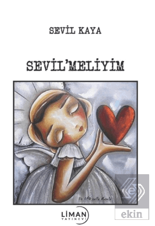 Sevilmeliyim