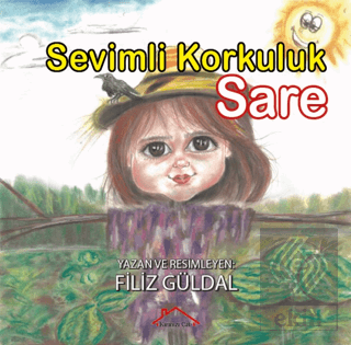 Sevimli Korkuluk Sare