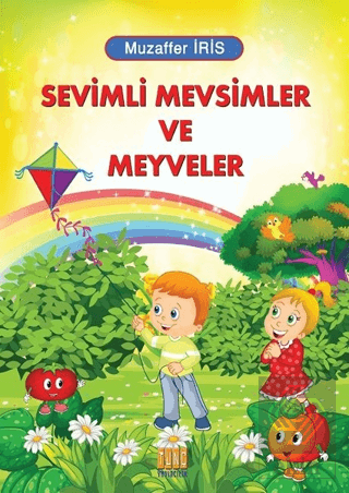 Sevimli Mevsimler ve Meyveler