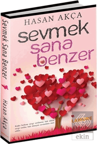 Sevmek Sana Benzer