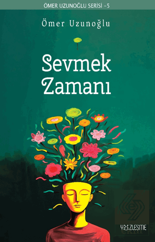 Sevmek Zamanı