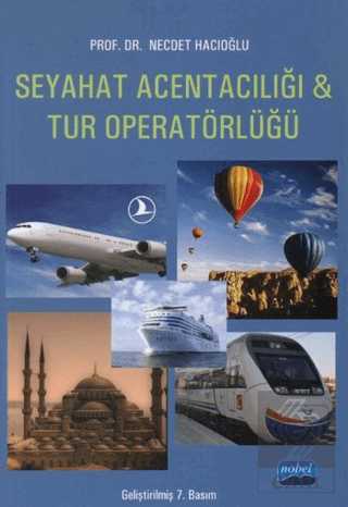 Seyahat Acentacılığı ve Tur Operatörlüğü