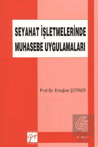 Seyahat İşletmelerinde Muhasebe Uygulamaları